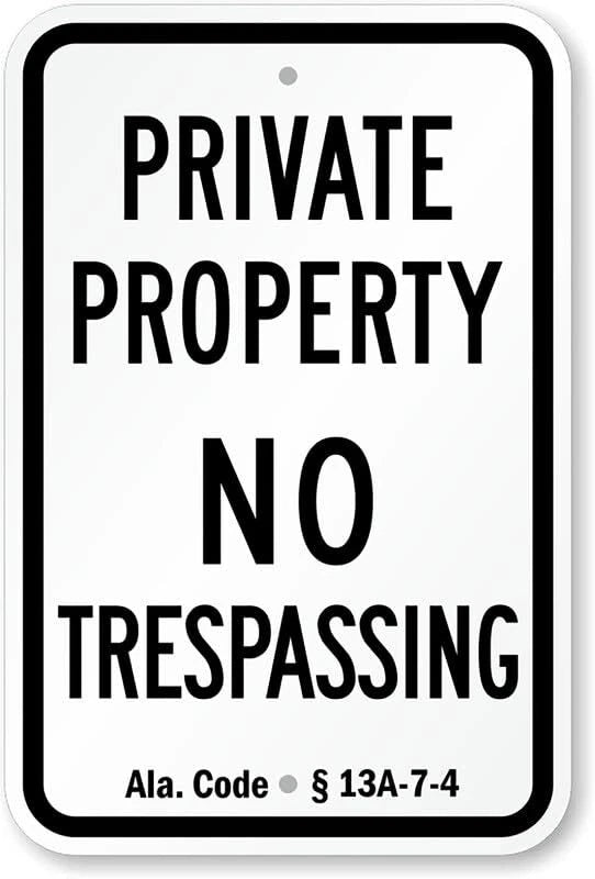 Private Property No Trespassing Alabama Code 13A-7-4 Aluminum Sign — product artwork