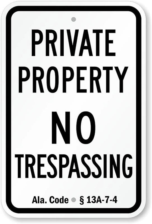 Private Property No Trespassing Alabama Code 13A-7-4 Aluminum Sign — product artwork