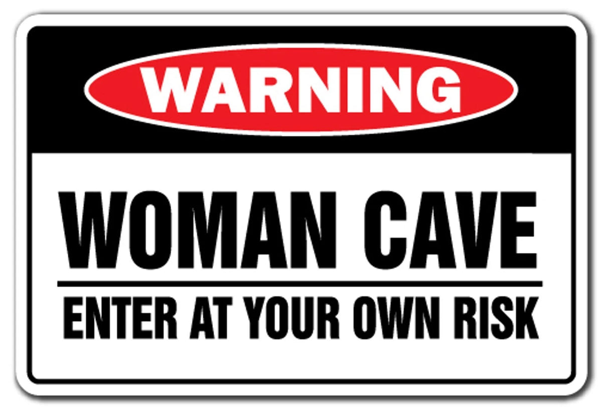 Sticker Tiger Woman Cave Enter at Your Own Risk Aluminum Sign — product artwork