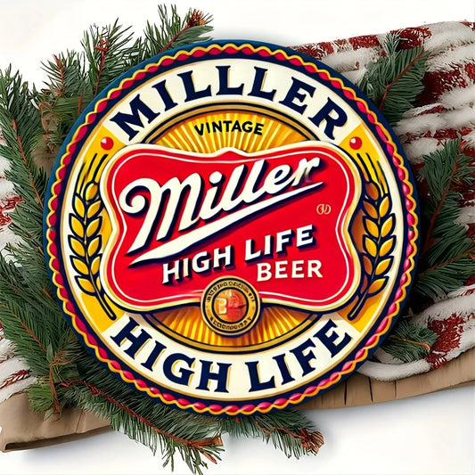 Miller High Life Beer Funny Round Aluminum Sign — product artwork