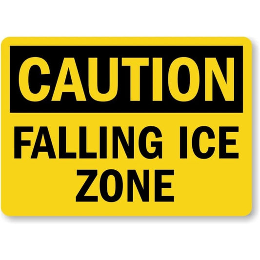 Caution Falling Ice Zone Aluminum Sign — product artwork