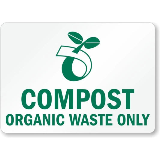 Compost Organic Waste Only Aluminum Sign — product artwork