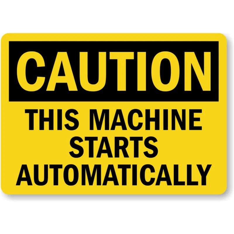 Caution This Machine Starts Automatically Aluminum Sign — product artwork