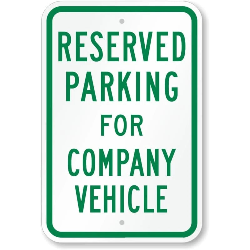 Reserved Parking for Company Vehicle Aluminum Sign — product artwork