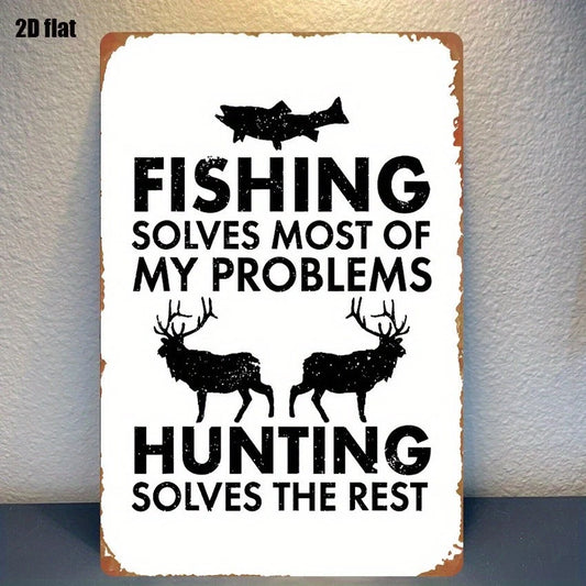 Fishing Hunting Quote Funny Aluminum Sign — product artwork