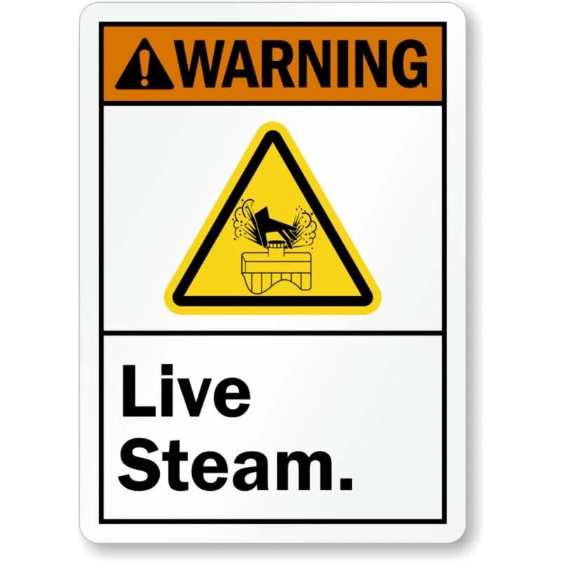 Live Steam Ansi Warning Aluminum Sign — product artwork