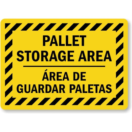 Bilingual Pallet Storage Area Aluminum Sign — product artwork