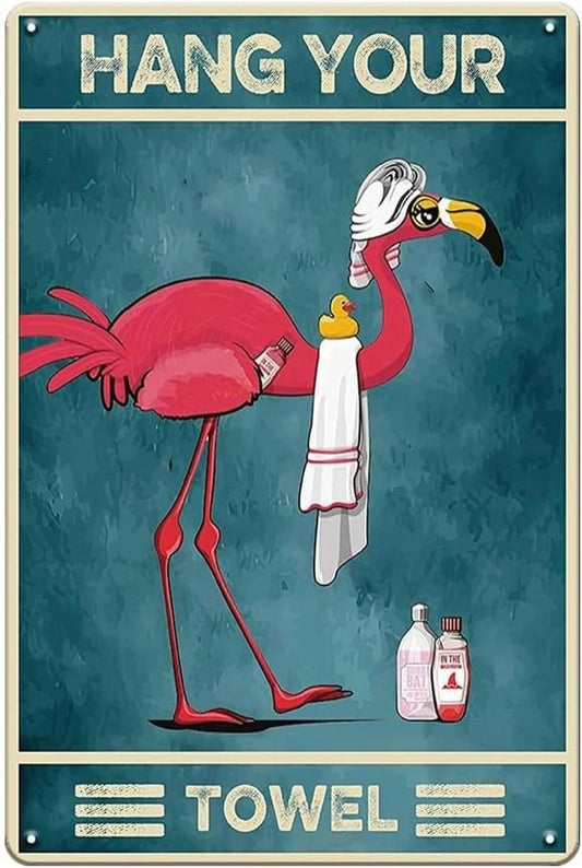 Hang Your Towel Flamingo Bathroom Funny Aluminum Sign — product artwork
