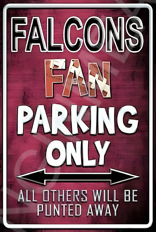 Falcons Parking Funny Fan Gift Aluminum Sign — product artwork