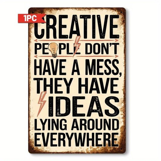 Vintage Creative People Wont Mix Quote Aluminum Sign — product artwork