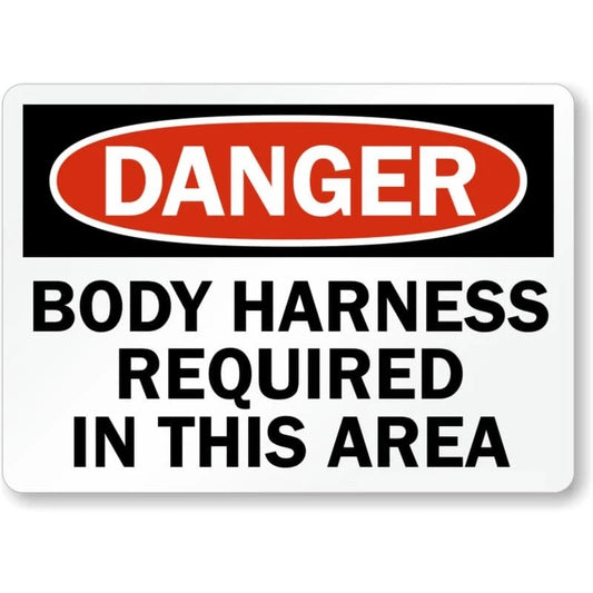 Danger Body Harness Required in This Area Aluminum Sign — product artwork