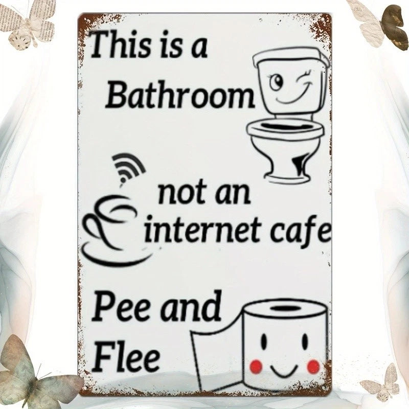Funny This Is Bathroom Not Internet Cafe Farmhouse Aluminum Sign — product artwork