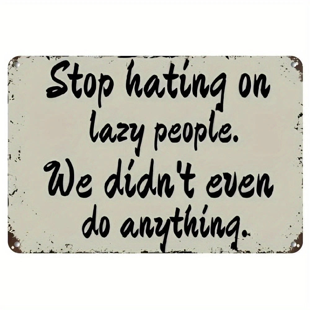 Vintage Funny Humorous Quote Garage Aluminum Sign — product artwork