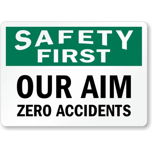 Our Aim Zero Accidents Aluminum Sign — product artwork