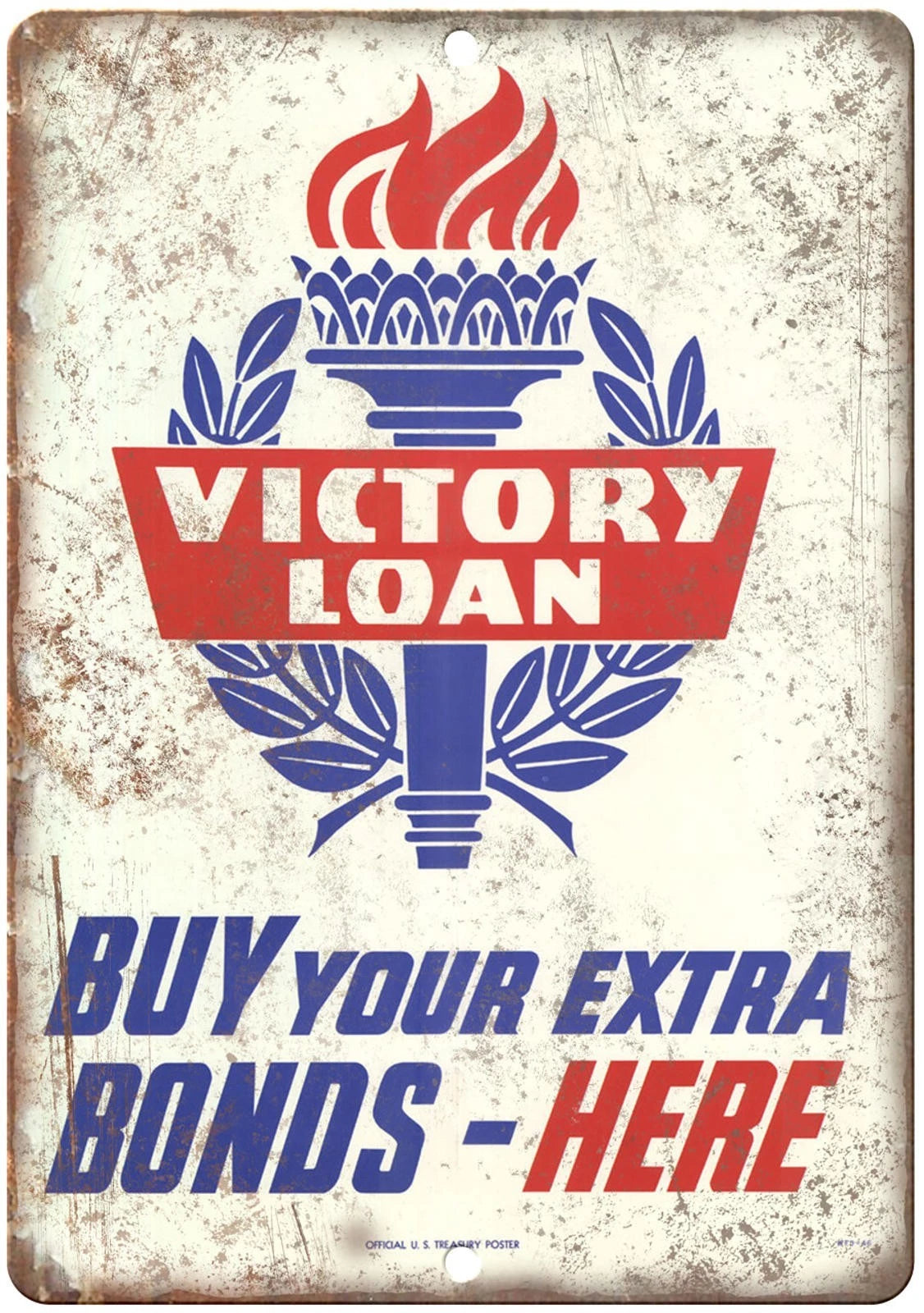 Victory Loan War Bonds Funny Aluminum Sign — product artwork