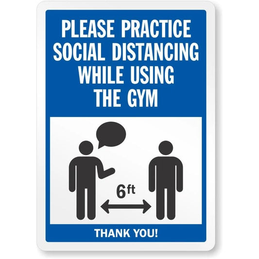 Practice Social Distancing While Using the Gym Aluminum Sign — product artwork