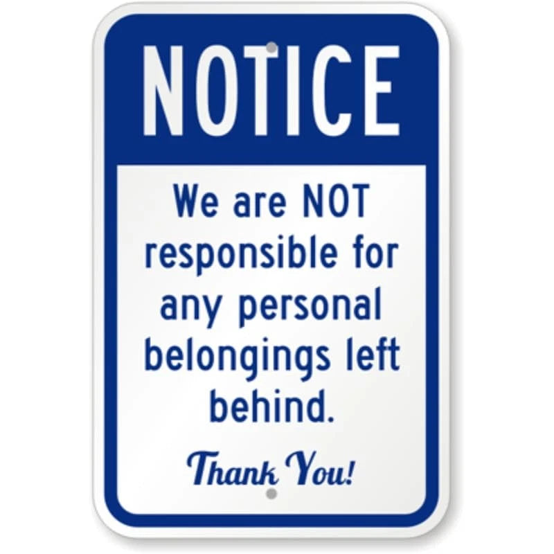 Not Responsible Personal Belongings Aluminum Sign — product artwork
