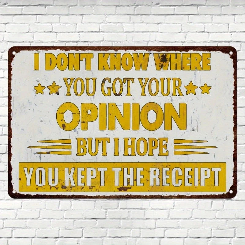 Humorous I Dont Know Where You Funny Aluminum Sign — product artwork
