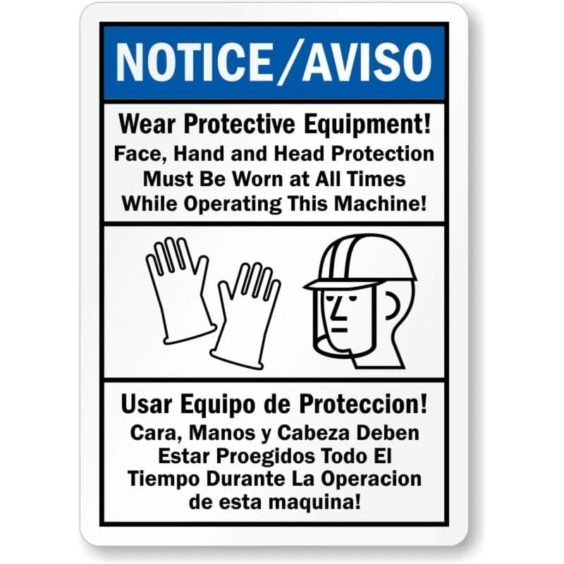 Notice Wear Face Hand and Head Protection Bilingual Sign — product artwork