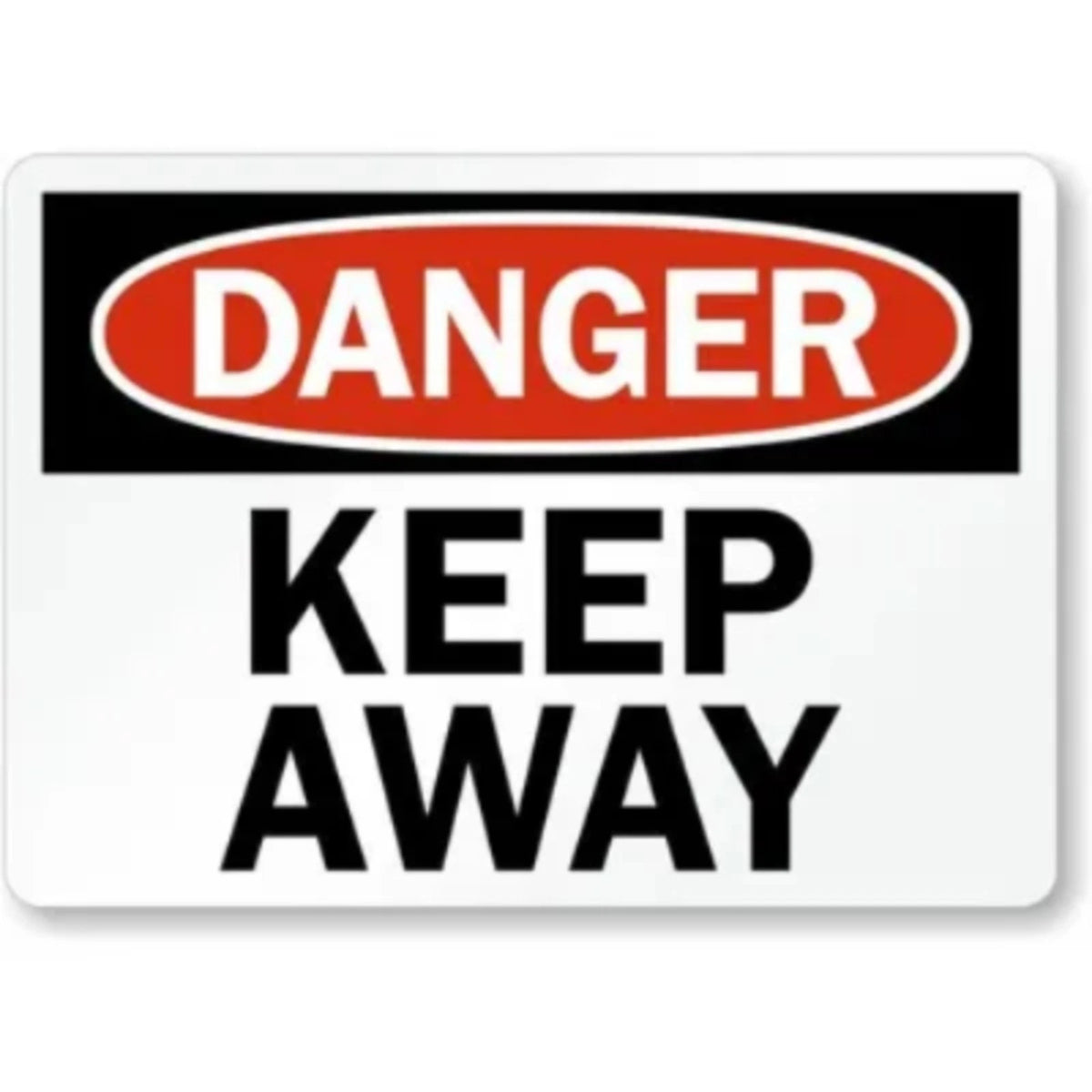 Keep Away Danger Aluminum Sign — product artwork