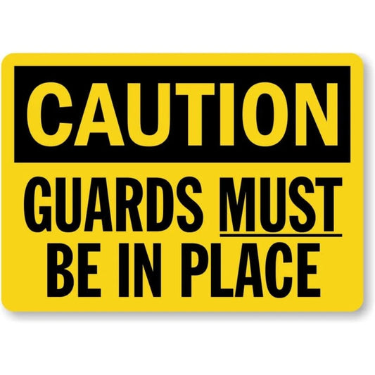 Guards in Place Caution Aluminum Sign — product artwork