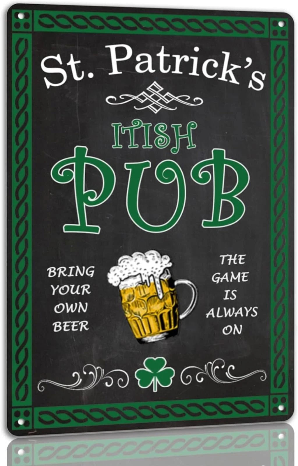 Irish Pub Funny St Patricks Day Aluminum Sign — product artwork