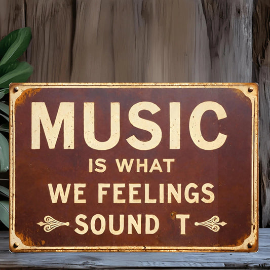 Music Funny Music Is What Feelings Sound Like Aluminum Sign — product artwork