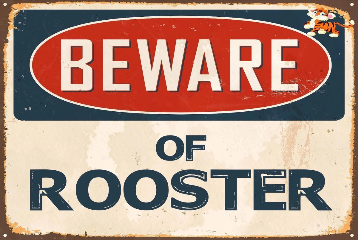 Novelty Sticker Tiger Beware of Rooster Funny Aluminum Sign — product artwork