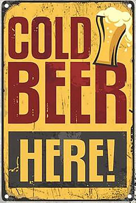 Cold Beer Here Funny Aluminum Sign — product artwork