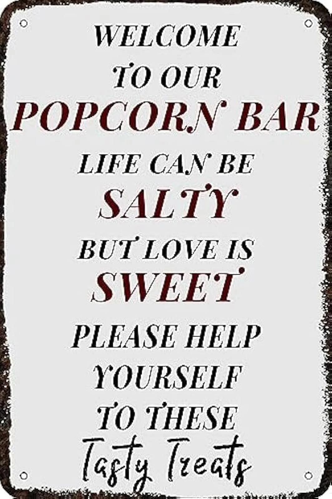 Welcome Funny Popcorn Bar Salty Sweet Wall Art Aluminum Sign — product artwork