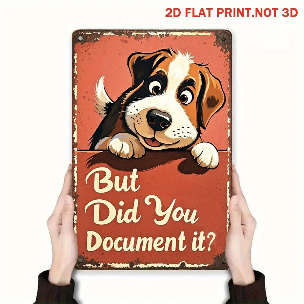 Funny Puppy Vintage Office Humor Aluminum Sign — product artwork