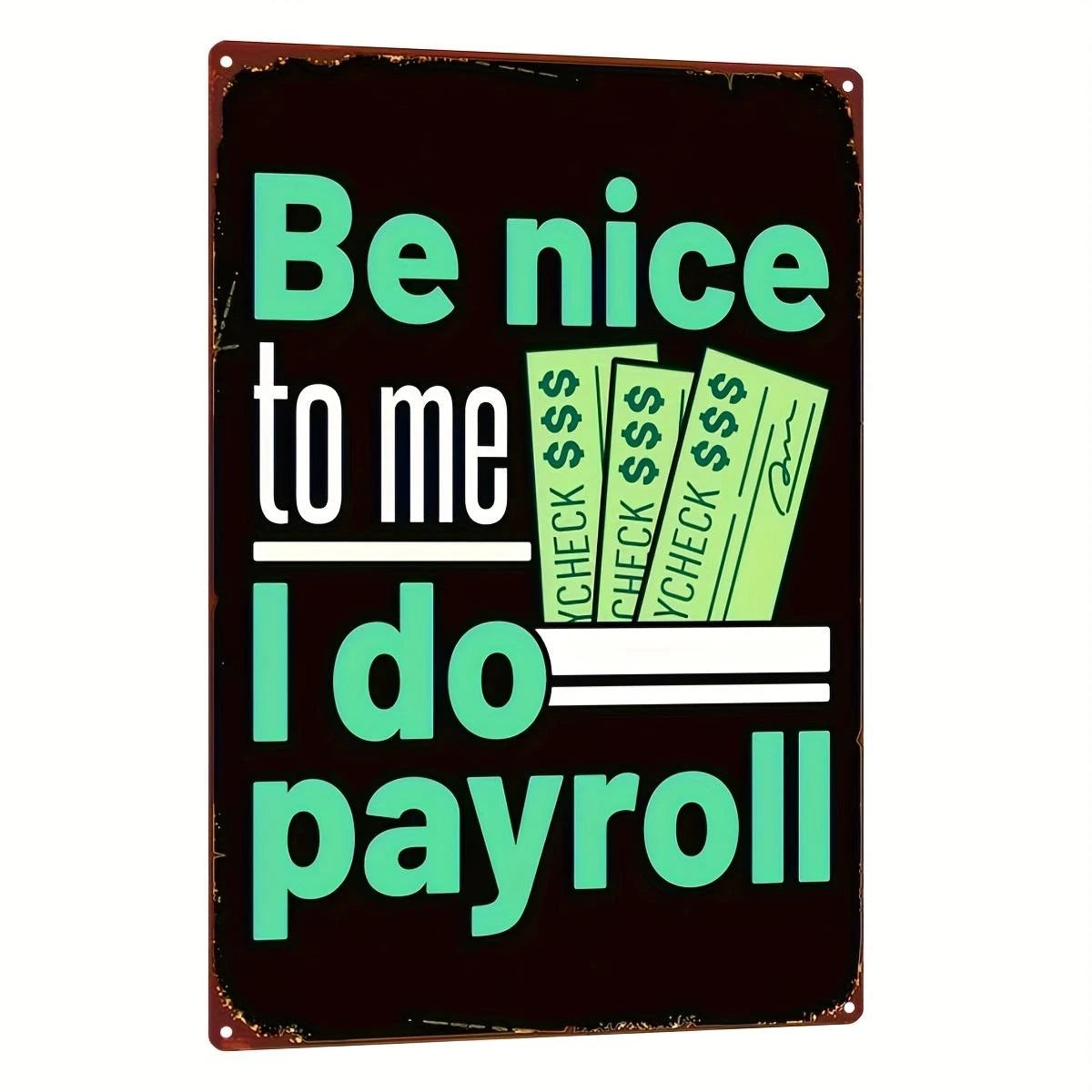 Retro Funny Be Kind Me I Manage Personnel Aluminum Sign — product artwork