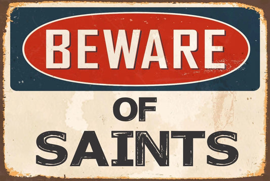 Novelty Sticker Tiger Beware of Saints Funny Aluminum Sign — product artwork