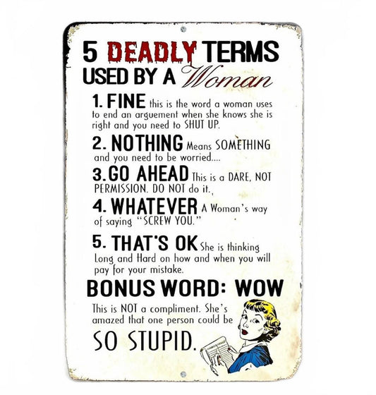 Deadly Terms Woman Funny Garage Aluminum Sign — product artwork