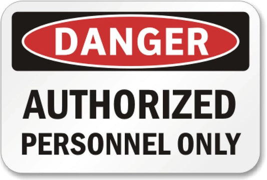 Danger Authorized Personnel Only Aluminum Sign — product artwork