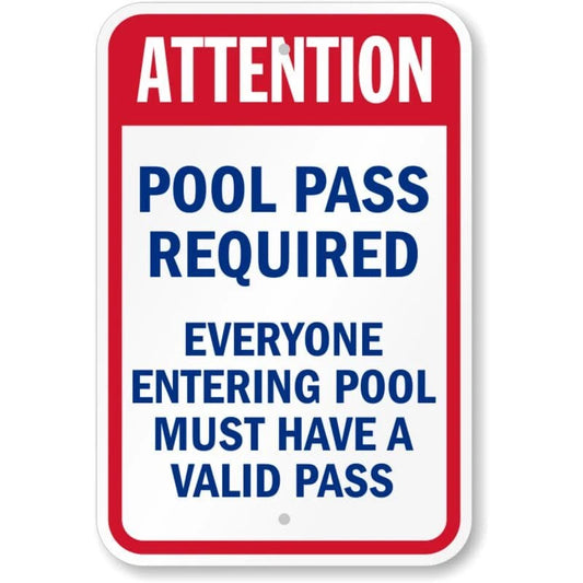 Attention Pool Pass Required Aluminum Sign — product artwork