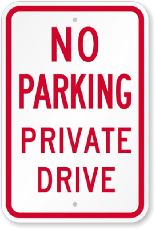 No Parking Private Drive Aluminum Sign — product artwork