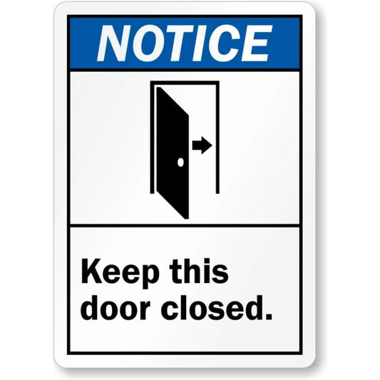 Door Notice Door Closed Aluminum Sign — product artwork