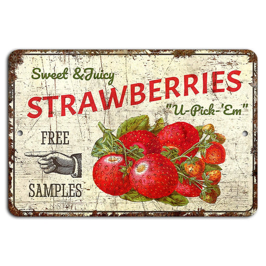 Rustic Produce Sweet Juicy Strawberries U Pick Em Aluminum Sign — product artwork