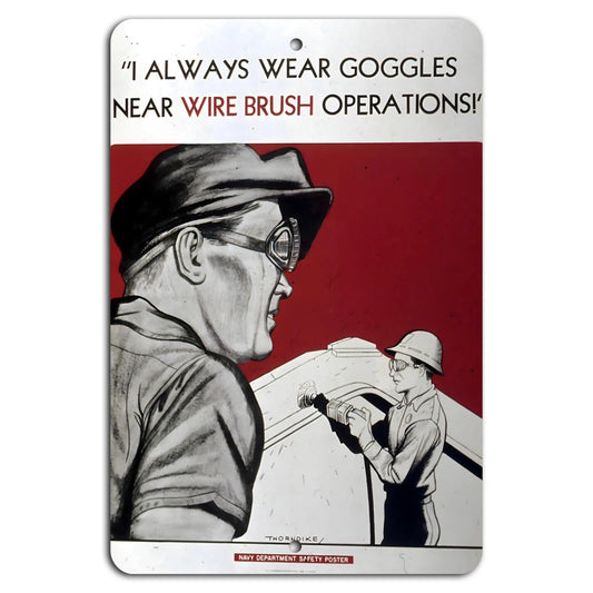 Safety Wire Brush Industrial Aluminum Sign — product artwork