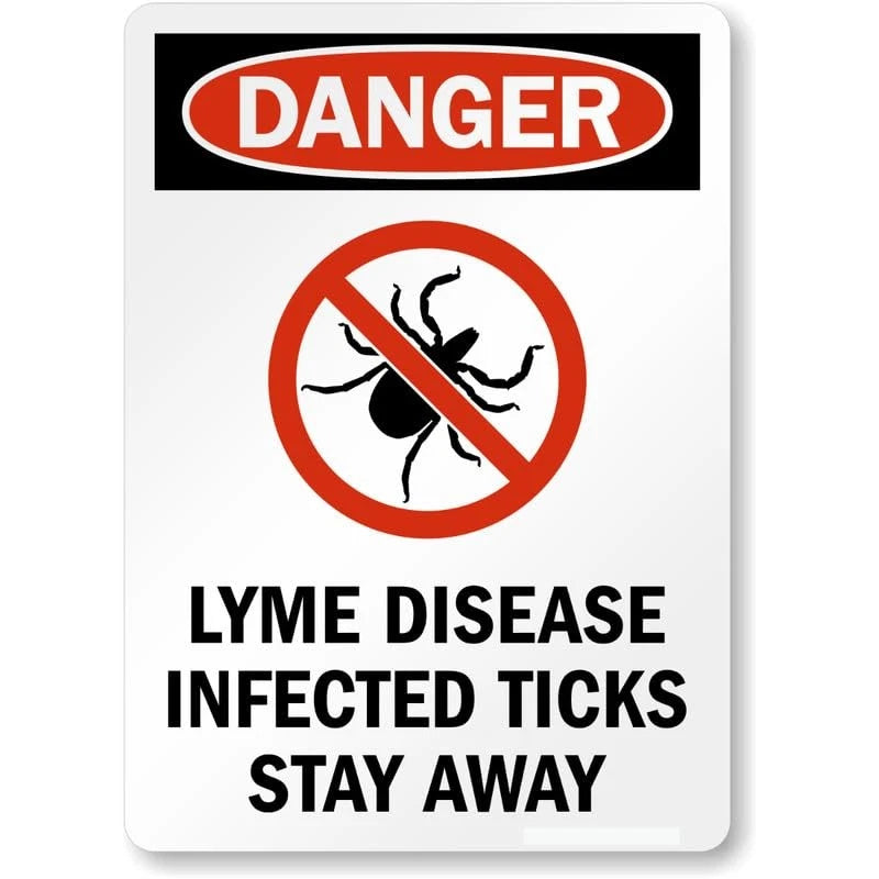 Lyme Disease Infected Ticks Stay Away Danger Aluminum Sign — product artwork