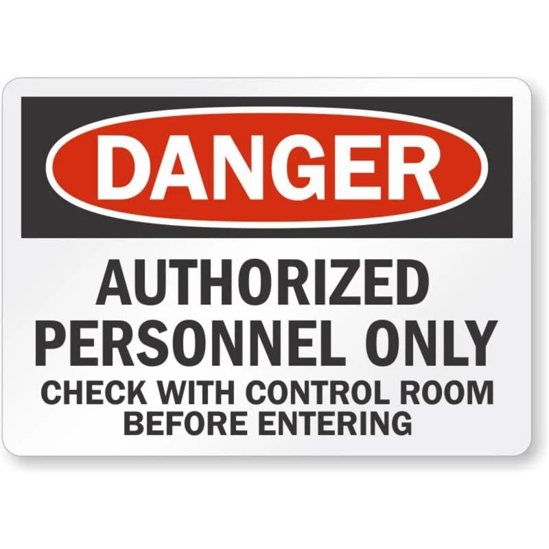 Danger Authorized Personnel Control Room Aluminum Sign — product artwork
