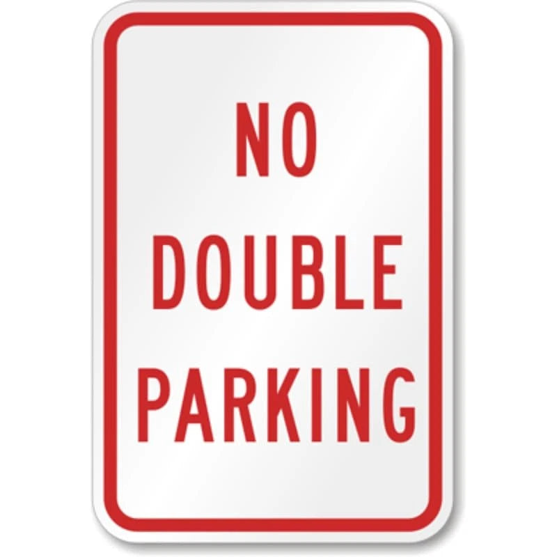 No Double Parking Aluminum Sign — product artwork