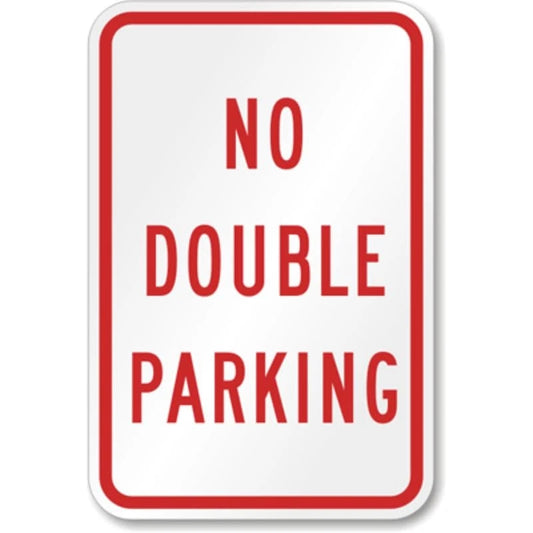 No Double Parking Aluminum Sign — product artwork