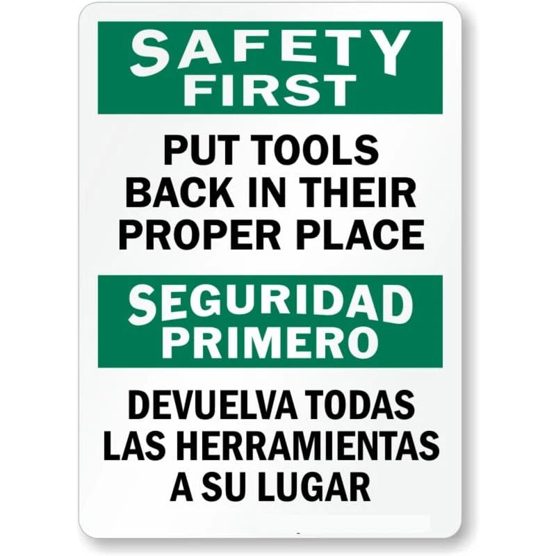 Bilingual Tools in Place Holes Aluminum Sign — product artwork