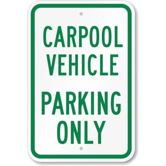 Carpool Vehicle Parking Aluminum Sign — product artwork