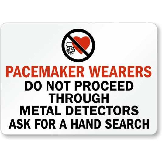 Pacemaker Wearers Warning Aluminum Sign — product artwork