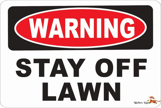 Novelty Warning Stay Off Lawn Funny Aluminum Sign — product artwork