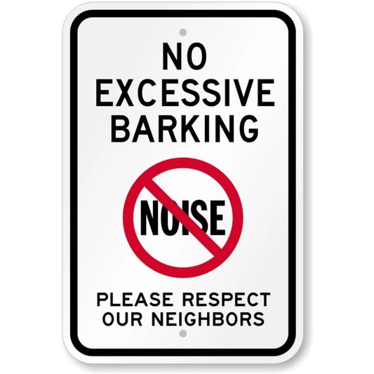 No Excessive Barking Aluminum Sign — product artwork