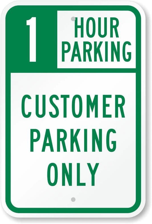 Customer Parking 1 Hour Business Aluminum Sign — product artwork